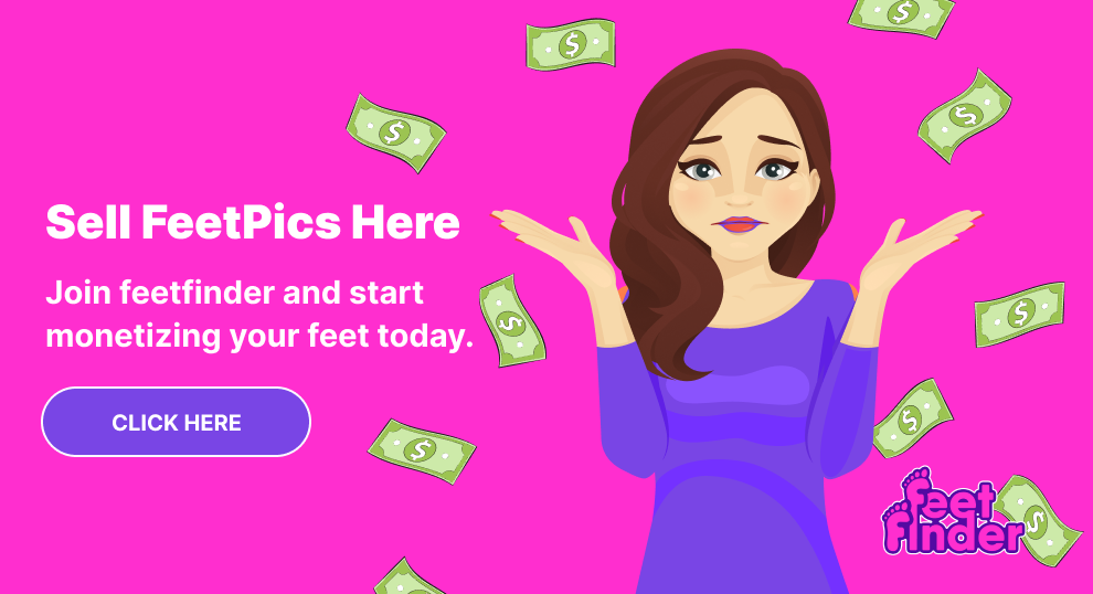 sell feet pics and make money on FeetFinder