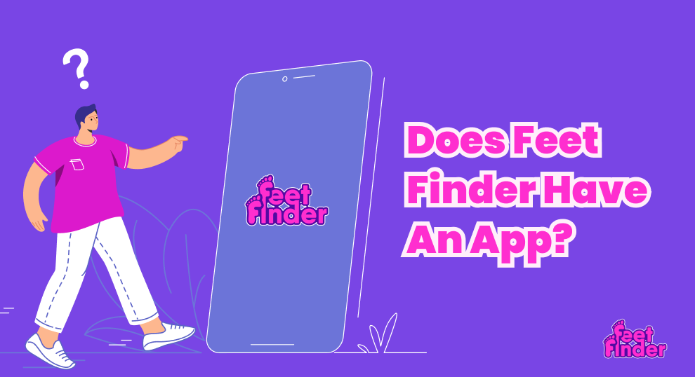 Does Feet Finder Have An App