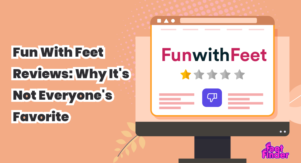 Fun With Feet Reviews