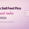 How old do you have to be to sell feet pics in 2026